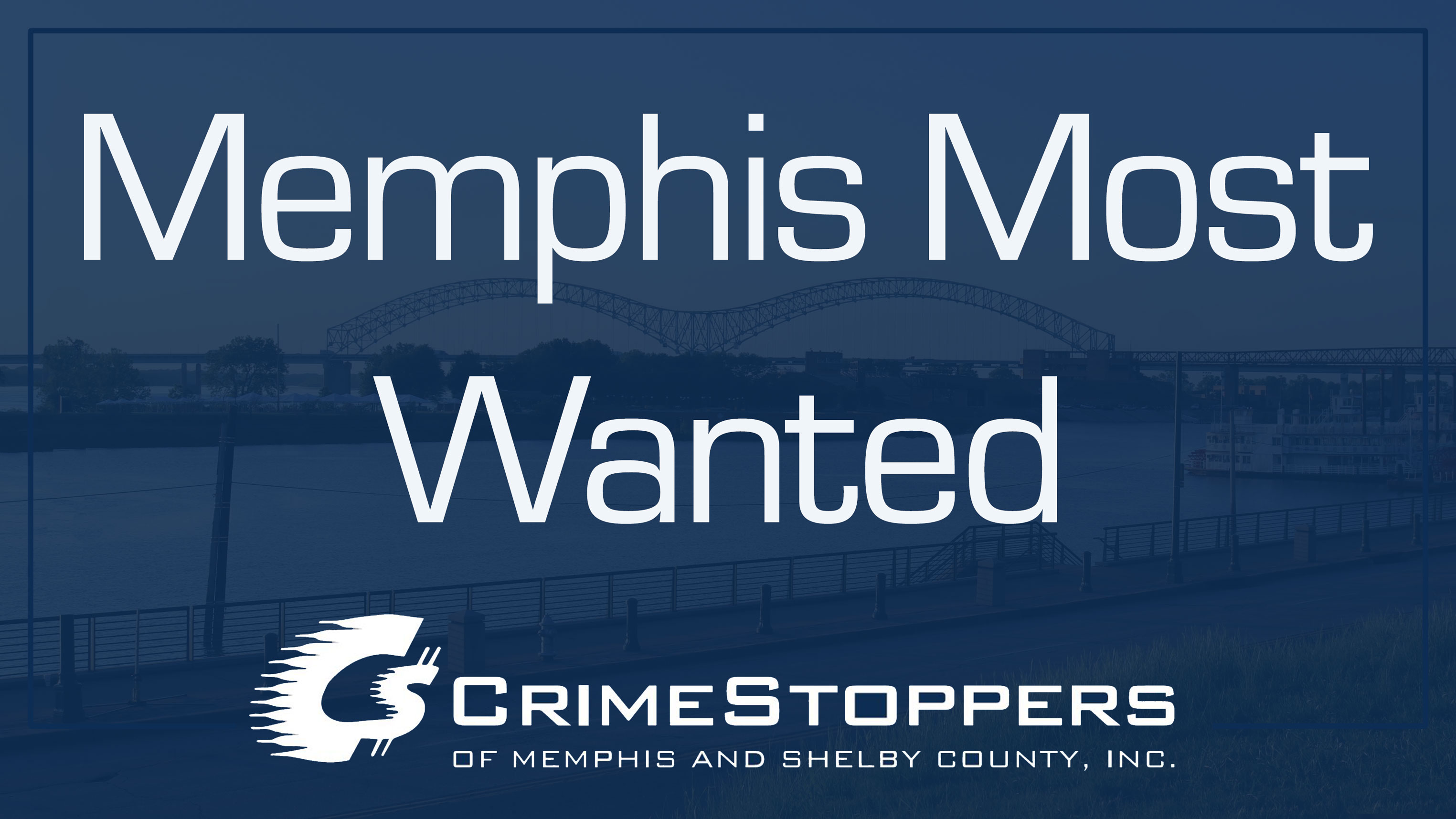 <strong>Memphis Most Wanted</strong>